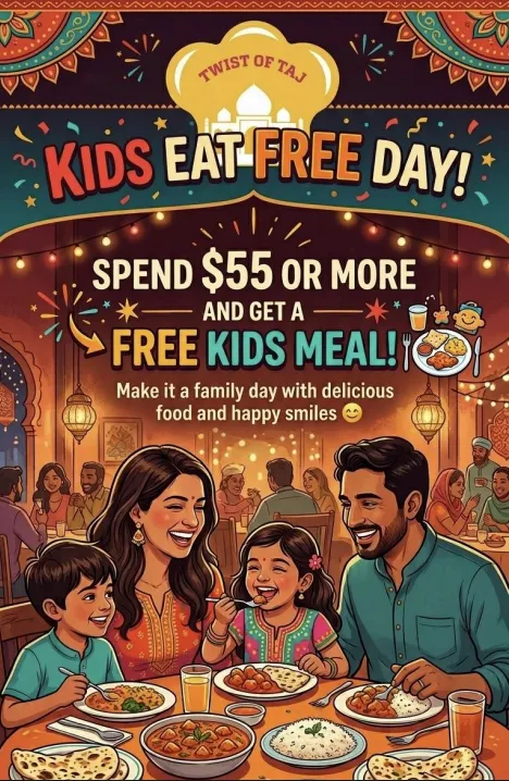 Kids Eat Free Day at Twist of TAJ - Family Indian Dining Calgary NW
